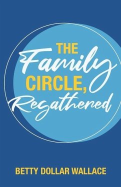 The Family Circle, Regathered - Wallace, Betty Dollar