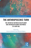 The Anthropocenic Turn