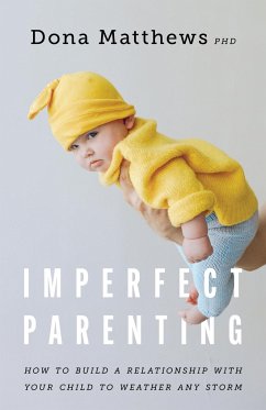 Imperfect Parenting - Matthews, Dona