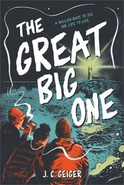 The Great Big One - Geiger, J C