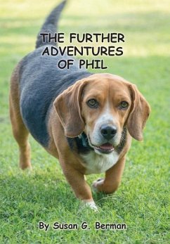 The Further Adventures of Phil - Berman, Susan G