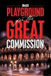 Playground for the Great Commission - Bild 1