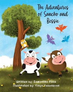 The Adventures of Sancho and Bessie - Pitts, Samantha Noelle