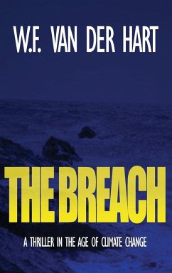 The Breach (The Dome, Book 2) - Hart, W. F. van der