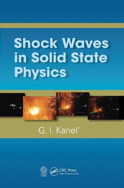 Shock Waves in Solid State Physics - Kanel', G I
