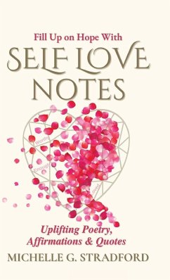 Self Love Notes - Stradford, Michelle G.