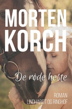 De røde heste - Korch, Morten