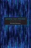 Luminous Blue Variables: And Other Major Poems