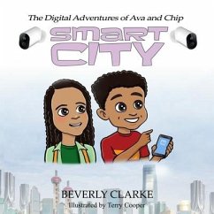 The Digital Adventures of Ava and Chip - Clarke, Beverly