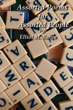 Assorted Poems for Assorted People - Rubin, Elliot M.