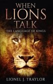 When Lions Talk: The Language of Kings