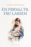 En fridag til fru Larsen