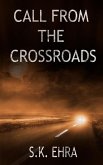 Call From The Crossroads