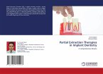 Partial Extraction Therapies in Implant Dentistry