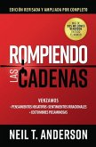 Rompiendo Las Cadenas, Edición Ampliada Y Revisada
