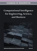 Handbook of Research on Computational Intelligence for Engineering, Science, and Business Vol 2