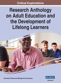 Research Anthology on Adult Education and the Development of Lifelong Learners, VOL 2