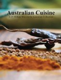 Australian Cuisine - A 25 Million Ways to be Australian Collection(Softcover)