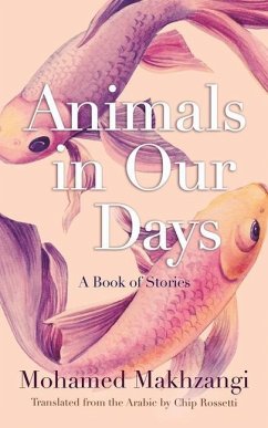 Animals in Our Days - Makhzangi, Mohamed