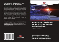 Analyse de la relation entre les compétences technologiques - Amouzad Mahdiraji, Komeil;Amouzad Khalili, Somayeh;Amouzad Mahdiraji, Ebadollah