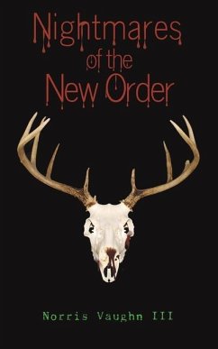 Nightmares of the New Order - VAUGHN III, NORRIS