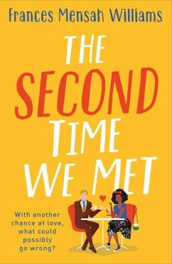 The Second Time We Met - Mensah Williams, Frances