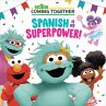 Spanish Is My Superpower! (Sesame... - Bild 1