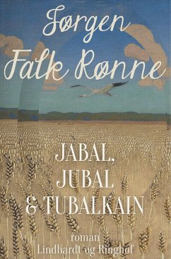 Jabal, Jubal og Tubalkain - Falk Rønne, Jørgen