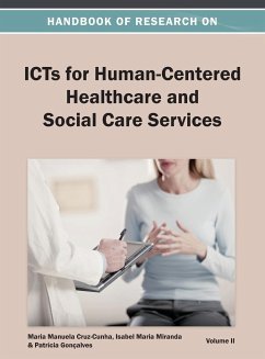 Handbook of Research on ICTs for Human-Centered Healthcare and Social Care Services Vol 2 - Maria Manuela Cruz-Cunha