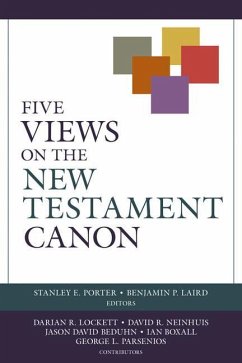 Five Views on the New Testament Canon - Laird, Benjamin P