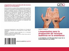Lineamientos para la producción de recursos auditivos en la enseñanza - Araque R., Adriana C.