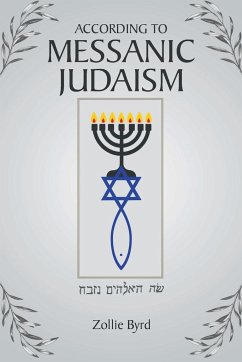 According to Messanic Judaism - Byrd, Zollie