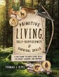 Primitive Living, Self-Sufficiency, and... - Bild 1