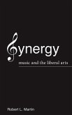 Synergy: Music and the Liberal Arts