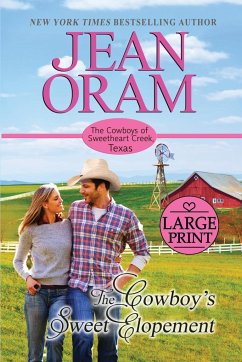 The Cowboy's Sweet Elopement - Oram, Jean