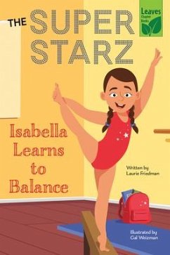 Isabella Learns to Balance - Friedman, Laurie