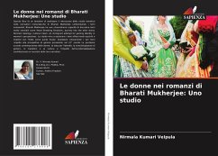 Le donne nei romanzi di Bharati Mukherjee: Uno studio - Velpula, Nirmala Kumari