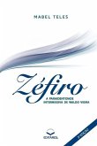 Zéfiro: A Paraidentidade Intermissiva de Waldo Vieira