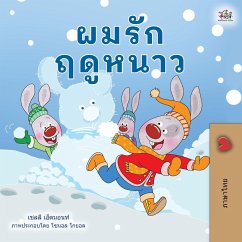 I Love Winter (Thai Children's Book) - Admont, Shelley; Books, Kidkiddos