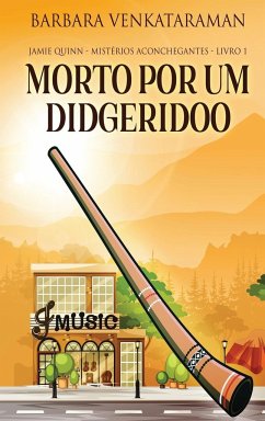 Morto Por Um Didgeridoo - Venkataraman, Barbara