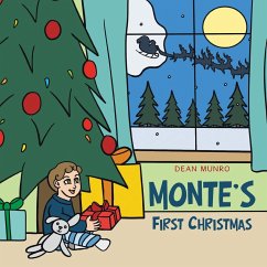 Monte's First Christmas - Munro, Dean