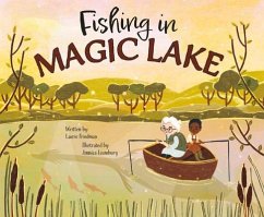 Fishing in Magic Lake - Friedman, Laurie