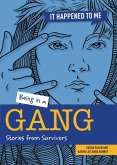 Being in a Gang