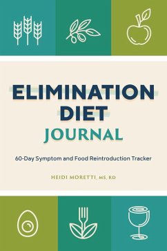 Elimination Diet Journal - Morretti, Heidi