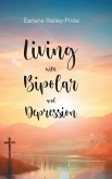 Living with Bipolar and Depression