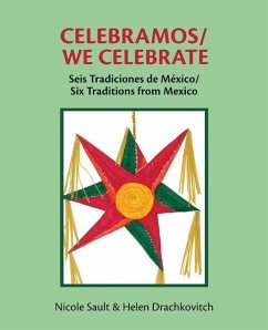 Celebramos/We Celebrate - Sault, Nicole; Drachkovitch, Helen