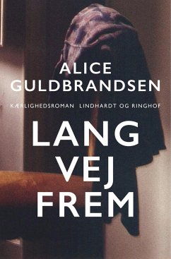 Lang vej frem - Norden Guldbrandsen, Alice