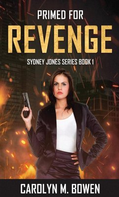 Primed For Revenge - Bowen, Carolyn