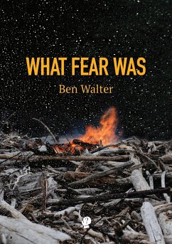 What Fear Was - Walter, Ben