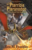 The Pterrible Pteranodon